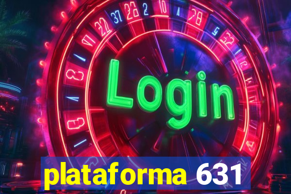 plataforma 631